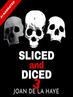 cover image of Sliced and Diced 3
